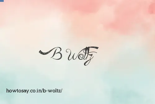 B Woltz
