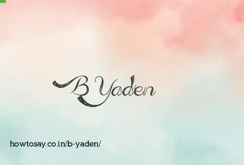 B Yaden
