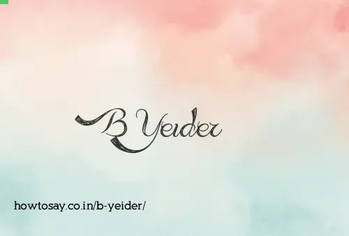B Yeider