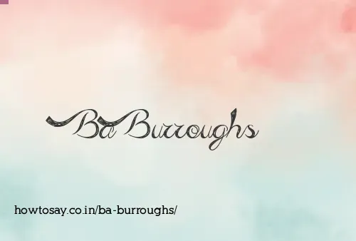 Ba Burroughs