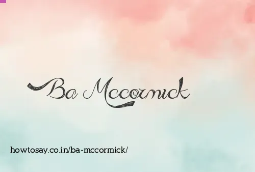 Ba Mccormick