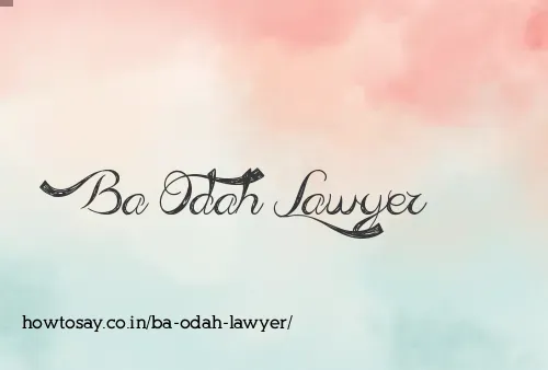Ba Odah Lawyer