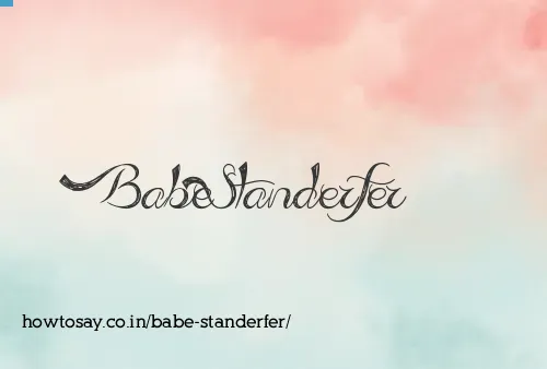 Babe Standerfer