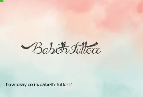 Babeth Fullerr