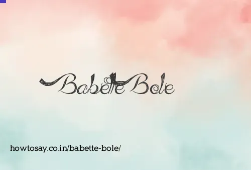 Babette Bole