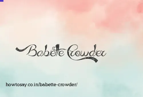 Babette Crowder