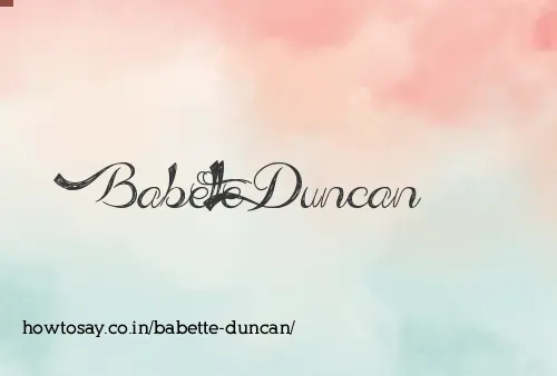 Babette Duncan