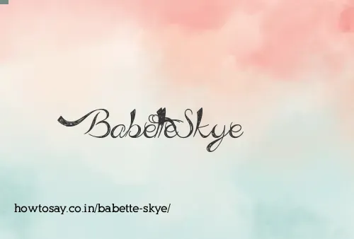 Babette Skye