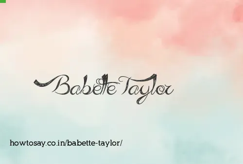 Babette Taylor