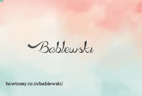 Bablewski