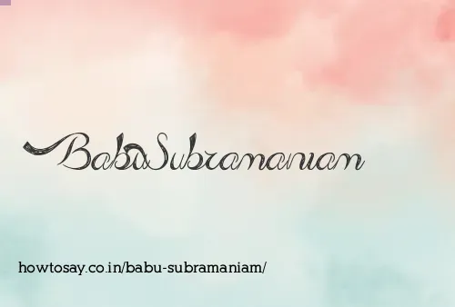 Babu Subramaniam