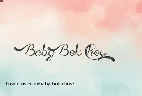 Baby Bok Choy