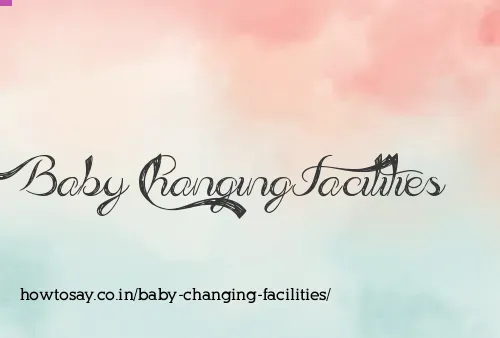 Baby Changing Facilities