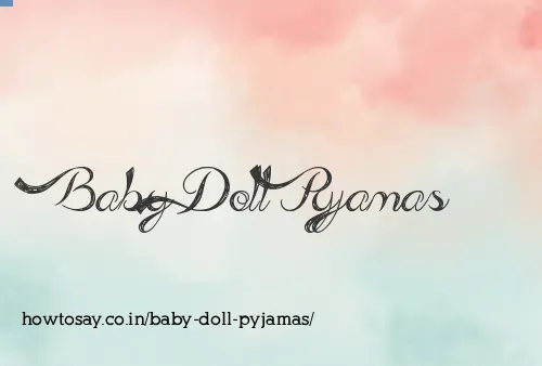 Baby Doll Pyjamas