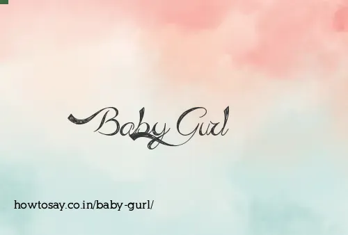 Baby Gurl