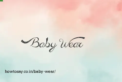Baby Wear