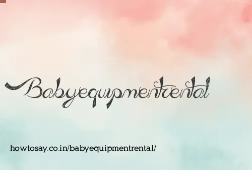 Babyequipmentrental