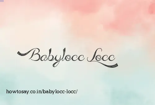 Babylocc Locc