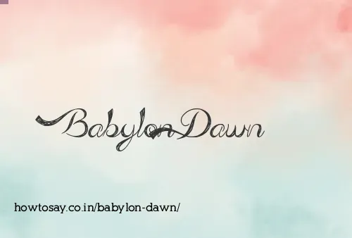 Babylon Dawn