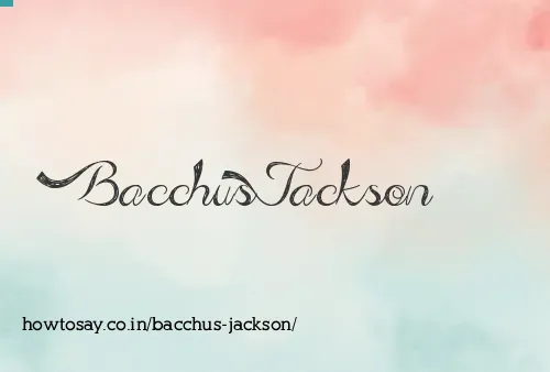 Bacchus Jackson