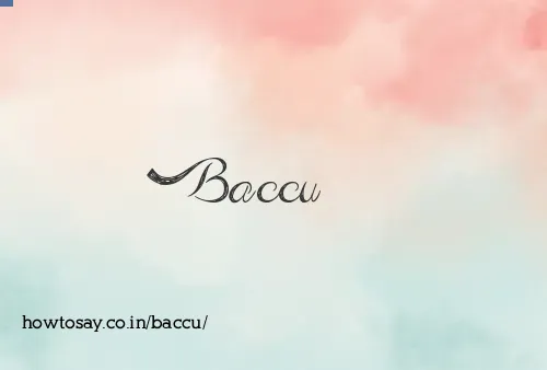 Baccu