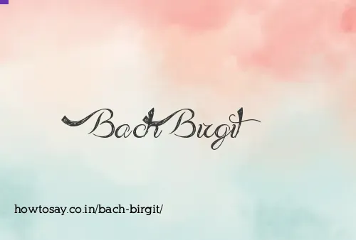 Bach Birgit