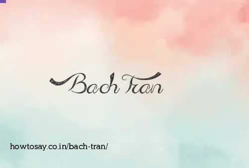 Bach Tran