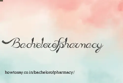 Bachelorofpharmacy