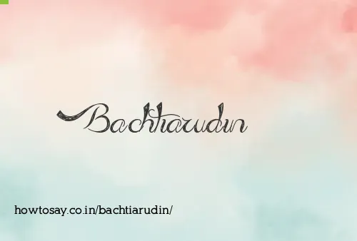 Bachtiarudin