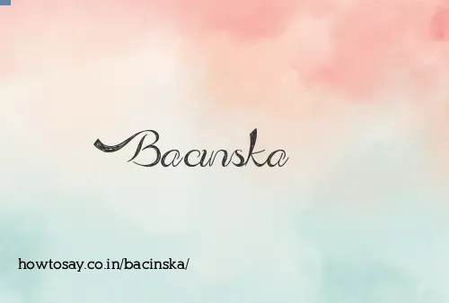 Bacinska