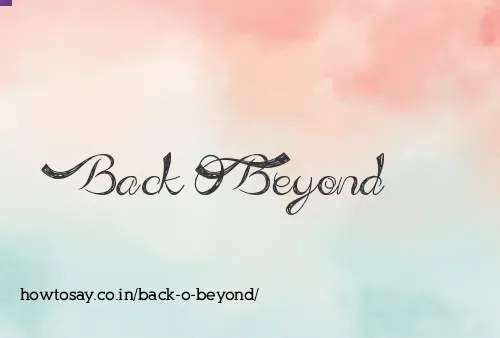Back O Beyond
