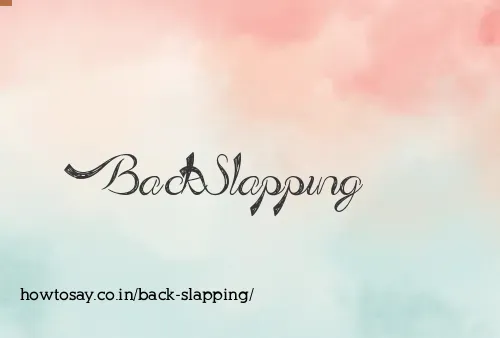 Back Slapping