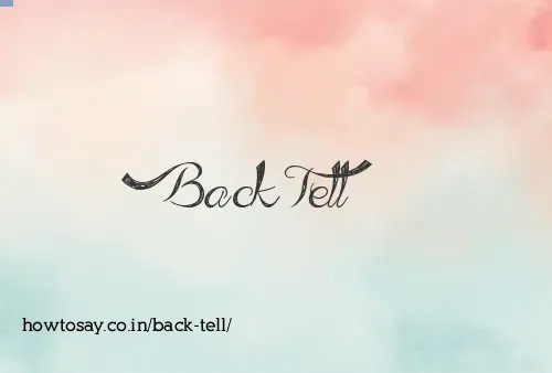 Back Tell