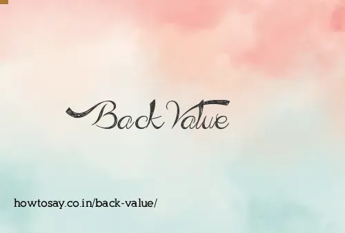 Back Value