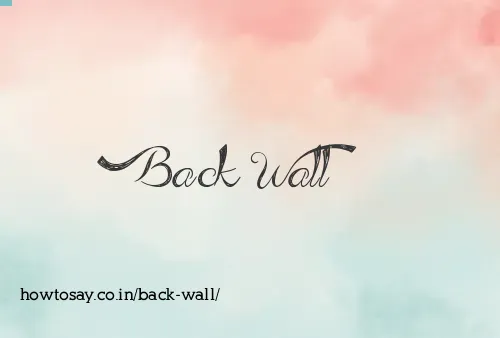 Back Wall