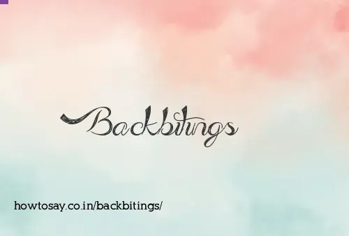 Backbitings
