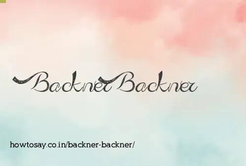 Backner Backner