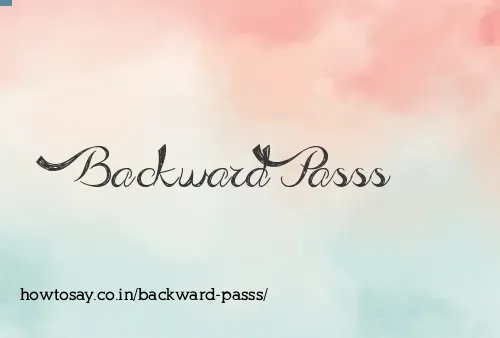 Backward Passs