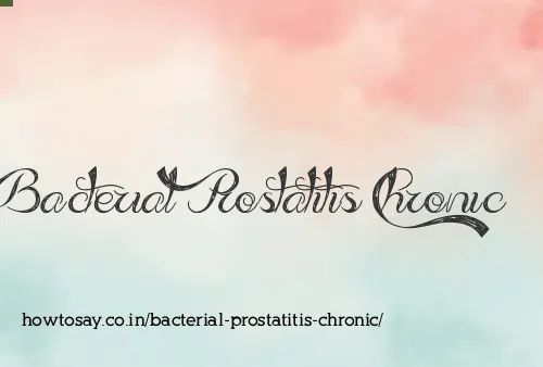 Bacterial Prostatitis Chronic