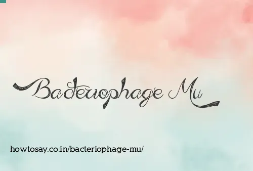 Bacteriophage Mu