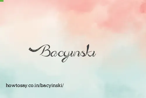 Bacyinski