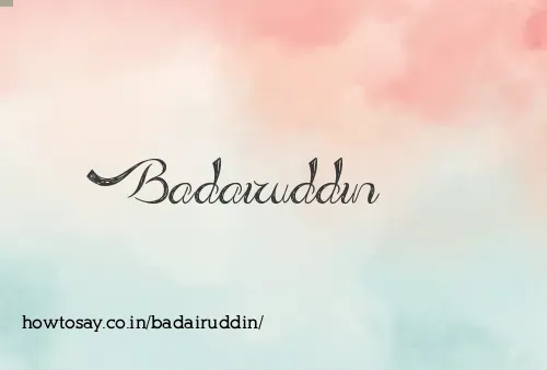Badairuddin