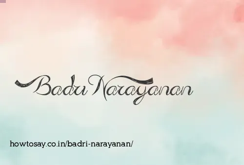 Badri Narayanan