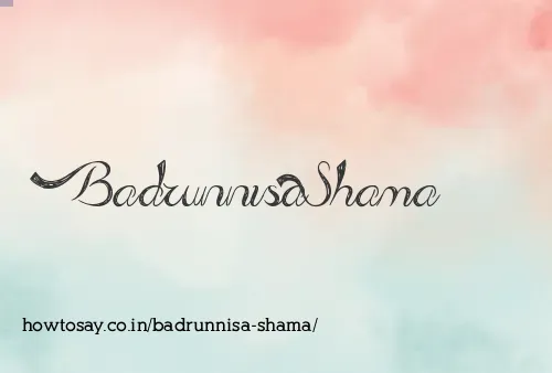 Badrunnisa Shama