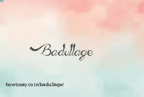 Badullage