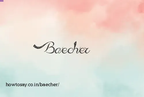 Baecher