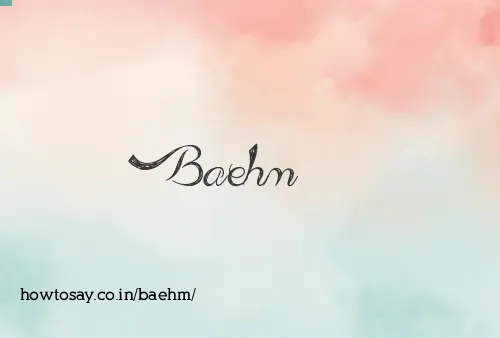 Baehm