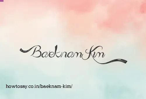 Baeknam Kim