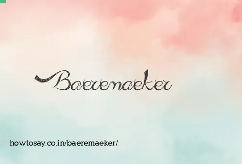 Baeremaeker