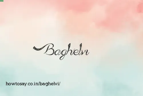 Baghelvi